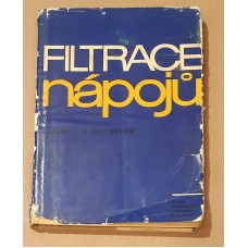 Šauer Z., Kuttelvašer Z. - Filtrace nápojů